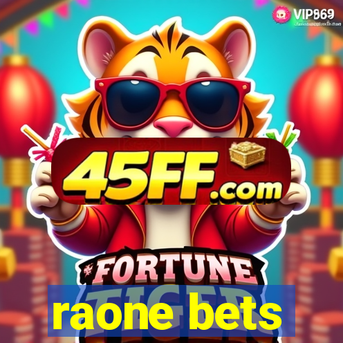 raone bets